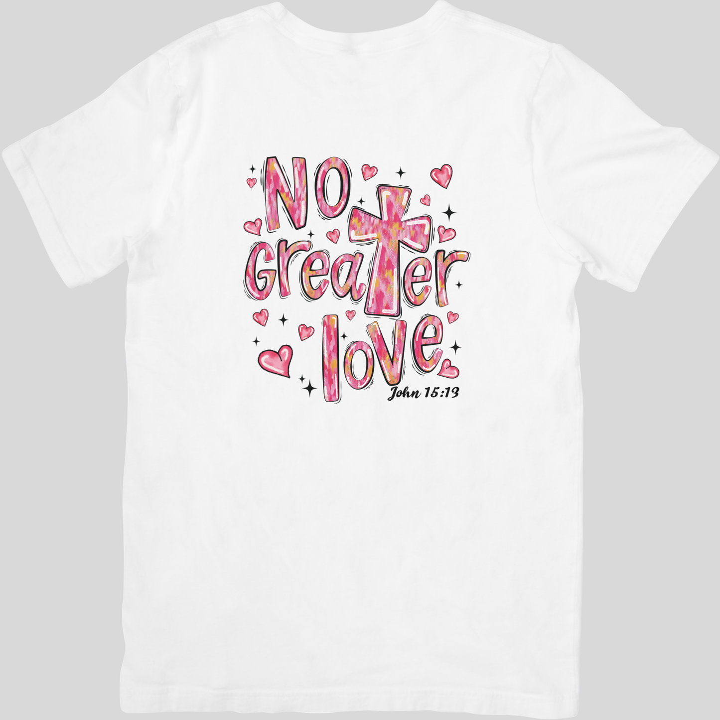 No Greater Love Valentine Tee