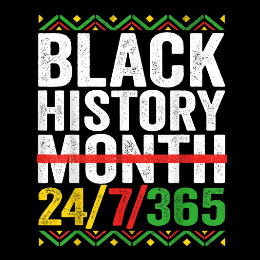 Black History 24/7/365