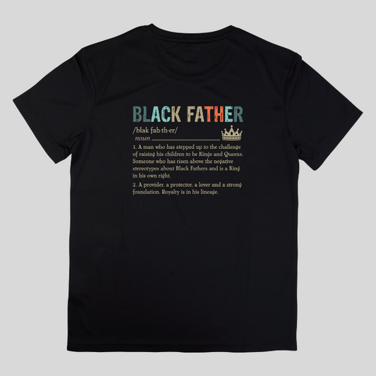 Black Father Definition Tee – Empowering Father’s Day Shirt Celebrating Strength & Legacy